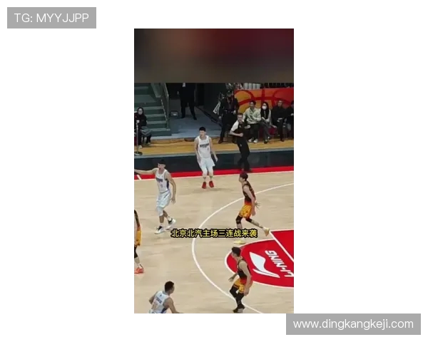 CBA精彩回放深圳队对阵北京队全场比赛精彩瞬间回顾